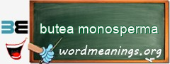 WordMeaning blackboard for butea monosperma